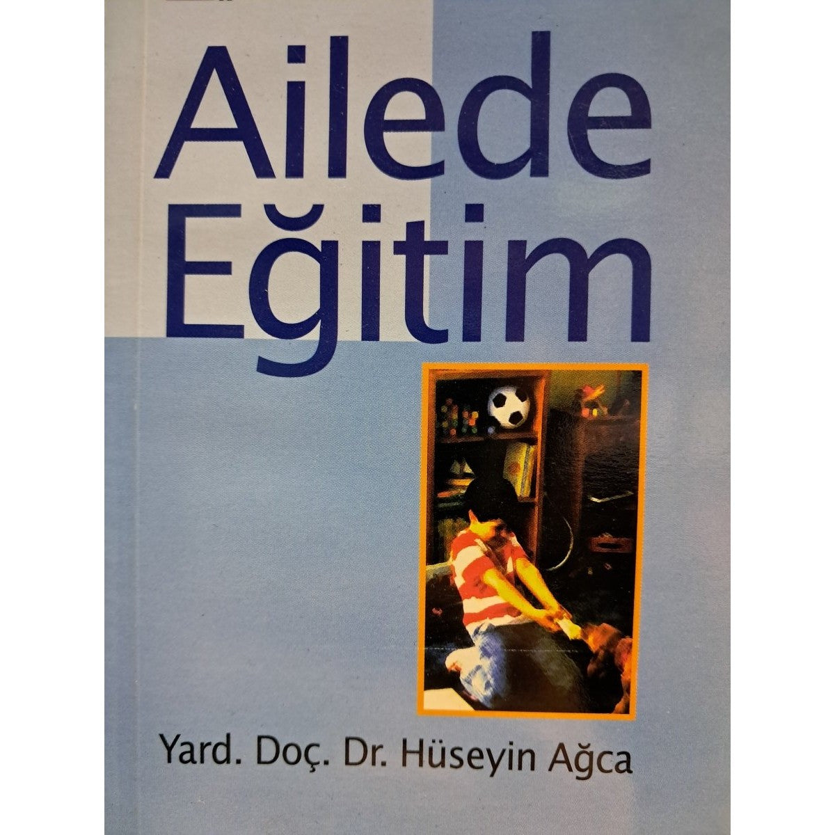 Ailede Eğitim -